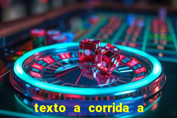 texto a corrida a lagarta lili